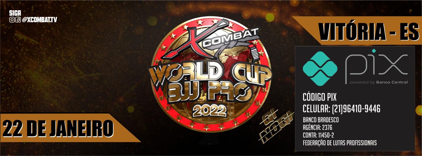 X-COMBAT WORLD CUP BJJ PRO 2022 